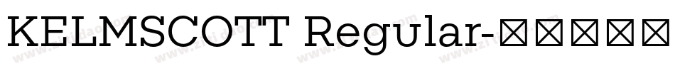 KELMSCOTT Regular字体转换